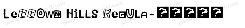Lettown Hills Regula字体转换